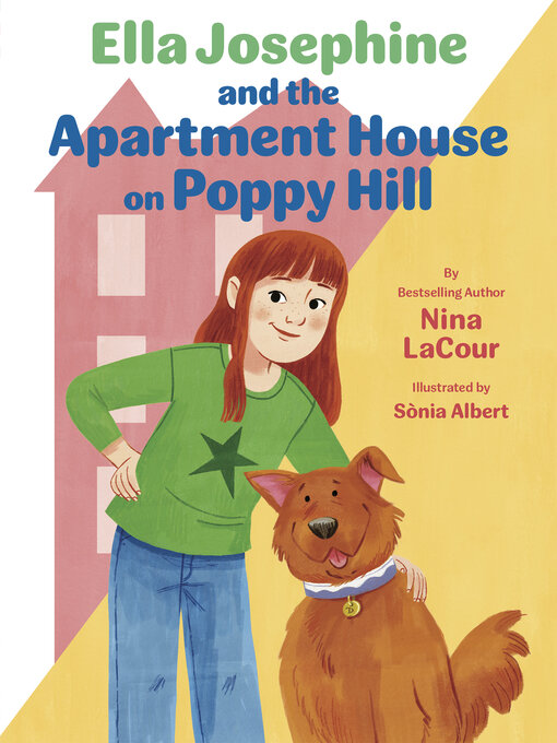 Title details for Ella Josephine and the Apartment House on Poppy Hill by Nina LaCour - Available